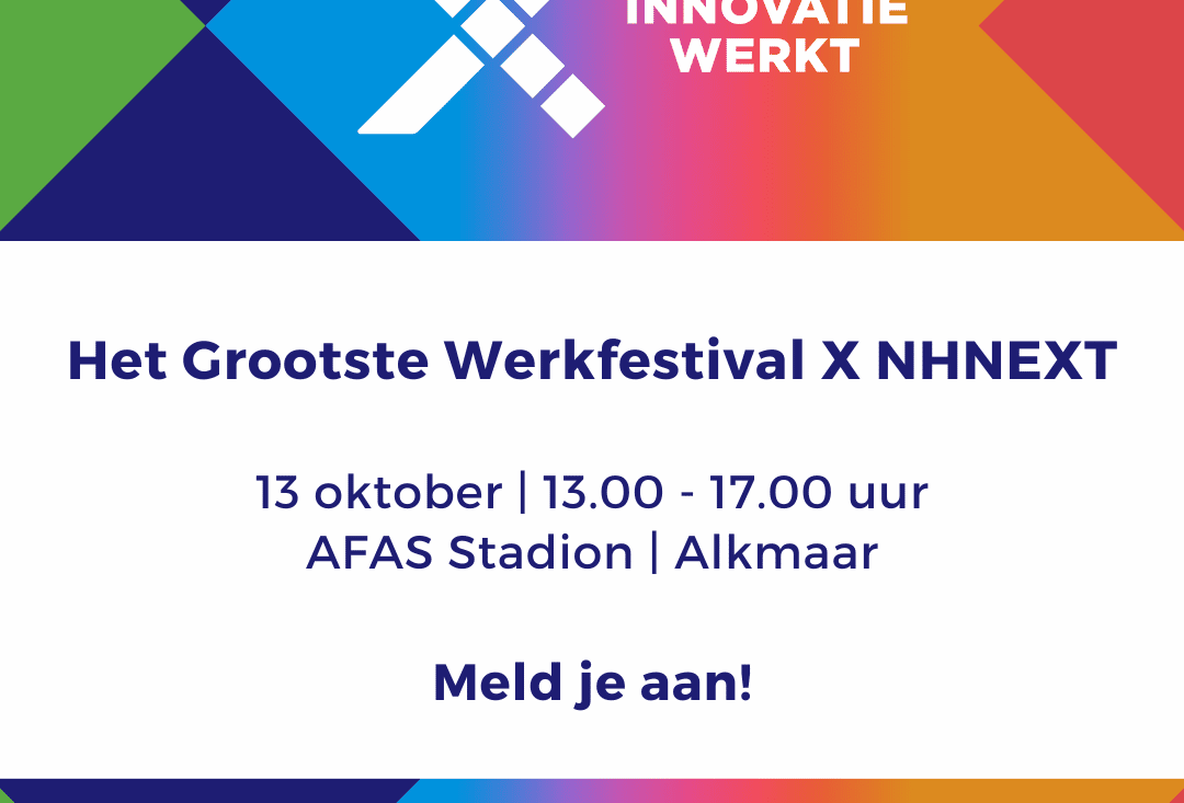 Het Grootste Werkfestival X NHNEXT